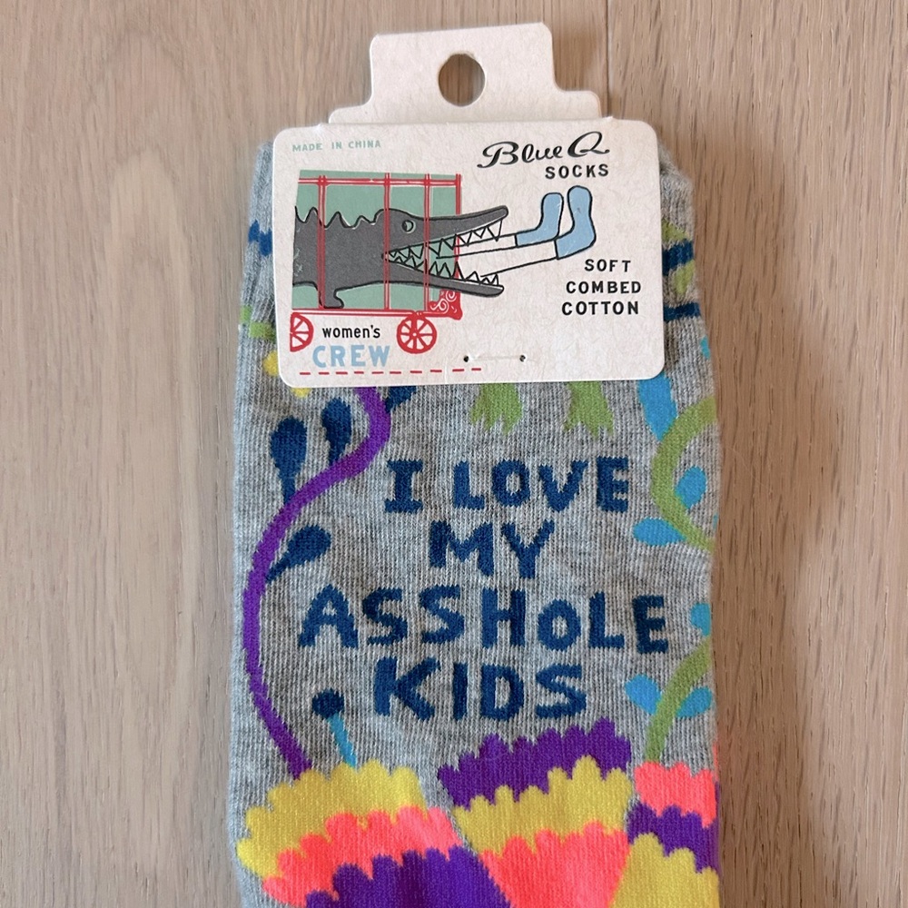 ‘I Love My A@*hole Kids’ - Socks NWT